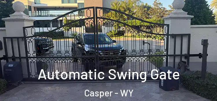 Automatic Swing Gate Casper - WY