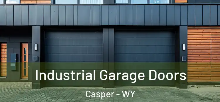  Industrial Garage Doors Casper - WY