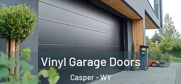  Vinyl Garage Doors Casper - WY